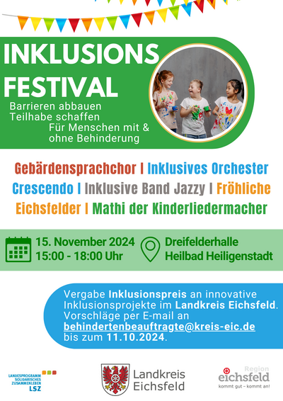 Inklusionsfestival am 15.11.2024 von 15:00 Uhr bis 18:00 Uhr in der Dreifelderhalle Heiligenstadt. Programmpunkte sind u.a. ein Gebärdensprachechor, Inklusives Orchester Crescendo, Inklusive Band Jazzy, Fröhliche Eichsfelder, Mathi der Kinderliedermacher